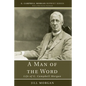 A Man of the Word - Paperback