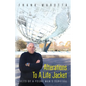 Alterations To A Life Jacket: Tales Of A Young Man's Survival - Paperback