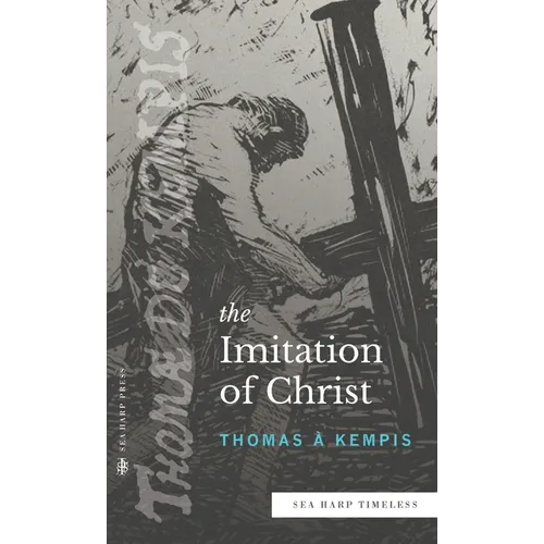 The Imitation of Christ (Sea Harp Timeless series) - Hardcover