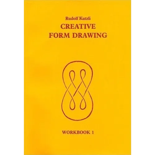 Creative Form Drawing: Workbook 1 - Paperback