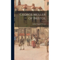 George Müller of Bristol - Hardcover