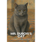 Mr. Dubois's Cat And Other Bilingual French-English Children's Stories for Beginners - Paperback