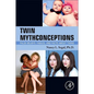 Twin Mythconceptions: False Beliefs, Fables, and Facts about Twins - Paperback