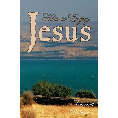 How to Enjoy Jesus - Paperback