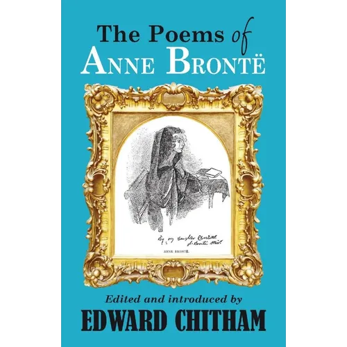 The Poems of Anne Bront� - Paperback