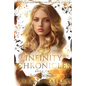 Infinity Chronicles Book Two: A Paranormal Reverse Harem Series - Paperback