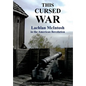 This Cursed War: Lachlan McIntosh in the American Revolution - Hardcover