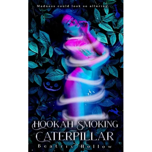 Hookah Smoking Caterpillar - Paperback