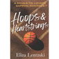 Hoops & Heartstrings - Paperback