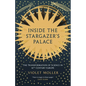 Inside the Stargazer's Palace: The Transformation of Science in 16th-Century Europe - Hardcover