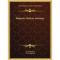 Raphael's Medical Astrology - Hardcover