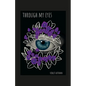 Through My Eyes - Paperback