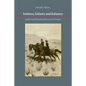 Indians, Infants and Infantry: Andrew and Elizabeth Burt on the Frontier - Paperback