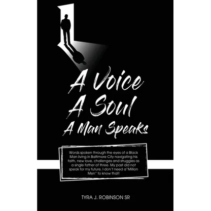 A Voice, A Soul, A Man Speaks - Paperback