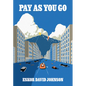 Pay as You Go - Paperback