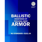 Ballistic Resistance of Personal Body Armor - Paperback