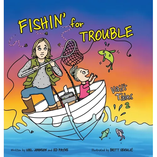 Fishin' for Trouble - Hardcover