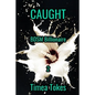 Caught: BDSM Billionaire, Book 2: (A Contemporary Office Romance Short Story) - Paperback