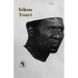 Se'kou Toure' - Paperback