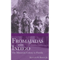 Fromajadas and Indigo: The Minorcan Colony in Florida - Hardcover