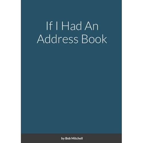 If I Had An Address Book - Paperback