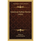 American Indian Stories (1921) - Hardcover