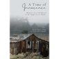 A Time of Innocence: Memoir of a Childhood in the High Sierra Madre - Paperback