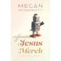 Jesus Merch: A Catalog in Poems - Paperback