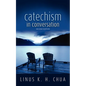 Catechism in Conversation - Paperback