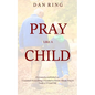 Pray Like a Child - Paperback