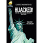 Hijacked!: How Dr. King's Dream Became a Nightmare (Volume 1, the Dream) - Hardcover