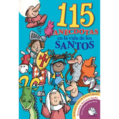 115 Anecdotas En La Vida de Los Santos - Paperback