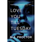 Love You Till Tuesday - Paperback