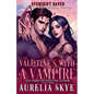 Valentine's With A Vampire - Paperback
