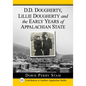 D.D. Dougherty, Lillie Dougherty and the Early Years of Appalachian State - Paperback