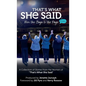 That's What She Said: From the Stage to the Page - Hardcover
