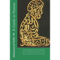 A Guide to Namaz: : A Detailed Exposition of the Muslim Order of Ablutions and Prayer with a Review of the Five Pillars of Practice - Paperback