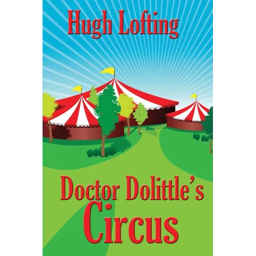 Doctor Dolittle's Circus - Paperback