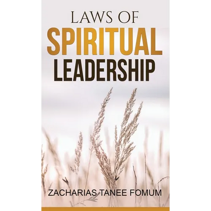 Laws of Spiritual Leadership - Hardcover