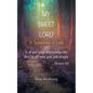 My Sweet Lord: A Testimonial of Faith - Paperback