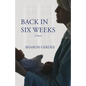 Back in Six Weeks - Paperback