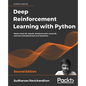 Deep Reinforcement Learning with Python - Second Edition - Paperback