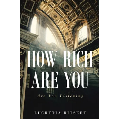 How Rich Are You: Are You Listening - Paperback
