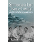 Shipboard Life Under Combat: The Harry E. Hubbard at Okinawa - Hardcover