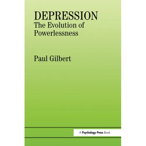 Depression: The Evolution of Powerlessness - Paperback