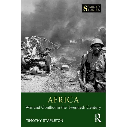 Africa: War and Conflict in the Twentieth Century - Paperback