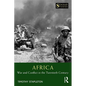 Africa: War and Conflict in the Twentieth Century - Paperback