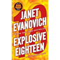 Explosive Eighteen: A Stephanie Plum Novel - Paperback