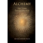 Alchemy - The Turba Philosophorum or Assembly of the Sagas - Paperback