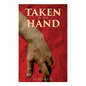 Taken by the Hand: Scottish Novel - Paperback